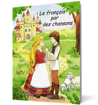 Le francais par des chansons (contine caseta)