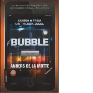 Bubble (cartea a treia din trilogia Jocul)