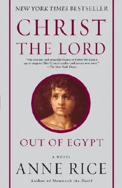Christ the Lord: Out of Egypt