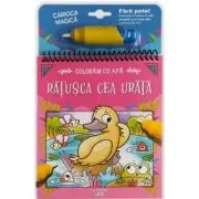 Coloram cu apa. Ratusca cea urata
