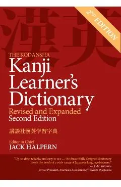 The Kodansha Kanji Learner's Dictionary: Revised and Expanded: 2nd Edition