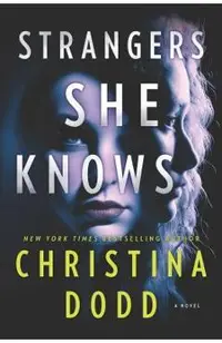 Strangers She Knows