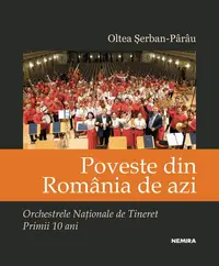 Poveste din România de azi - Paperback brosat - Oltea Şerban-Pârâu