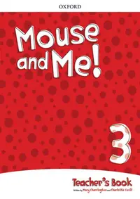 Mouse and Me 3 Teacher's Book PK