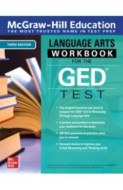 McGraw-Hill Education Language Arts Workbook for the GED Test, Third Edition