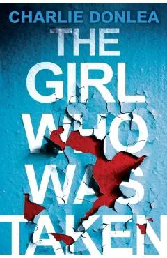 The Girl Who Was Taken