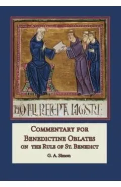 Commentary for Benedictine Oblates: On the Rule of St. Benedict