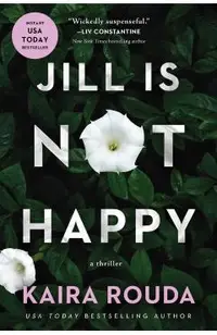 Jill Is Not Happy