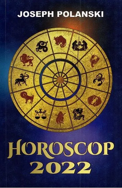 Horoscop 2022 - Paperback brosat - Joseph Polansky