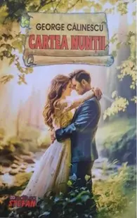 Cartea nunții - Paperback brosat - George Călinescu