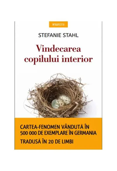Vindecarea copilului interior - Paperback brosat - Stefanie Stahl