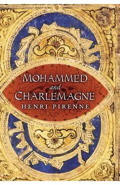 Mohammed and Charlemagne