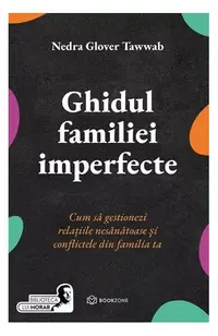 Ghidul familiei imperfecte - Paperback brosat - Nedra Glover Tawwab