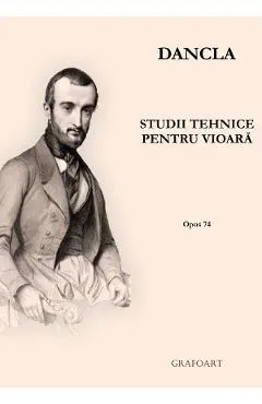 Studii tehnice pentru vioara. Opus 74