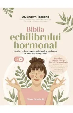 Biblia echilibrului hormonal