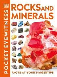 Pocket Eyewitness: Rocks and Minerals