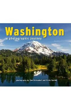 Washington: A Photographic Journey