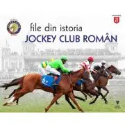 File din istoria Jockey Club Roman