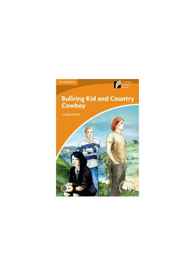 Bullring Kid and Country Cowboy Level 4 Intermediate - Paperback brosat - Louise Clover