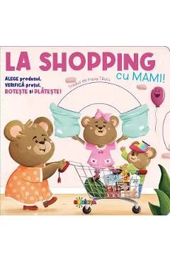 La shopping cu mami!