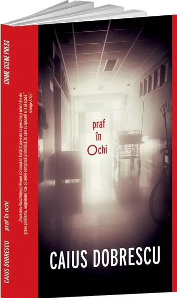Praf în ochi - Paperback brosat - Caius Dobrescu
