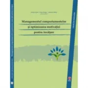 Managementul comportamentelor si optimizarea motivatiei pentru invatare