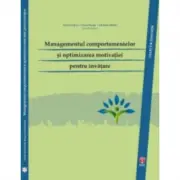Managementul comportamentelor si optimizarea motivatiei pentru invatare