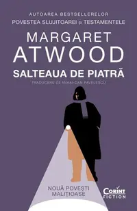 Salteaua de piatră - Paperback brosat - Margaret Atwood