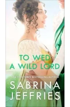To Wed a Wild Lord