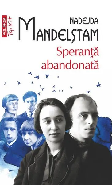 Speranţă abandonată - Paperback brosat - Nadejda Mandelştam