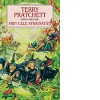 Prin cele strainatati. Seria Lumea Disc