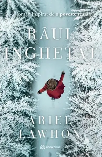 Râul înghețat - Paperback brosat - Ariel Lawhon