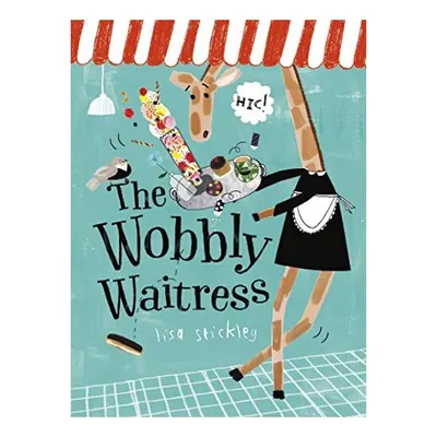 Wobbly Waitress