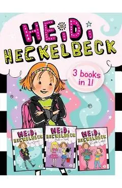 Heidi Heckelbeck 3 Books in 1!: Heidi Heckelbeck Has a Secret; Heidi Heckelbeck Casts a Spell; Heidi Heckelbeck and the Cookie Contest