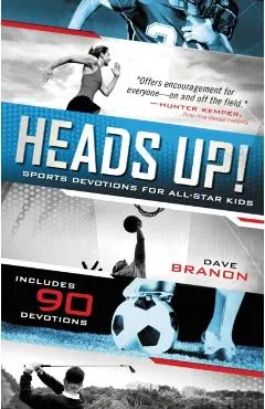 Heads Up!: Sports Devotions for All-Star Kids