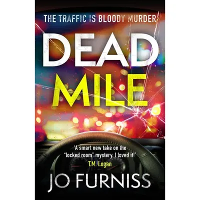 Dead Mile