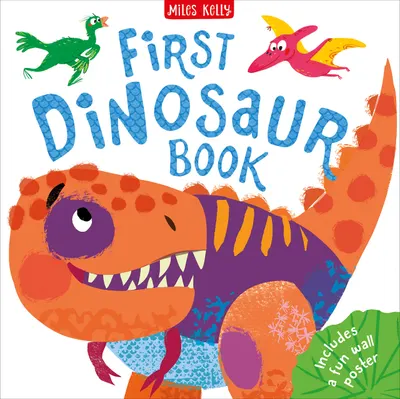 First Dinosaur Book (Miles Kelly)