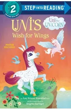 Uni's Wish for Wings ( Uni the Unicorn)