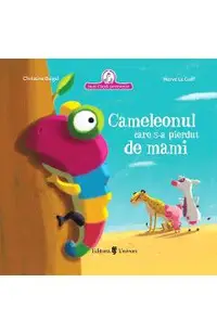 Cameleonul care s-a pierdut de mami