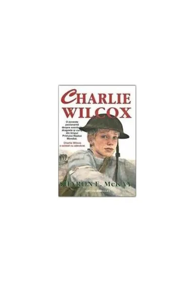 Charlie Wilcox - Paperback brosat - Sharon McKay