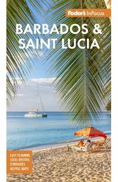 Fodor's Infocus Barbados and St. Lucia