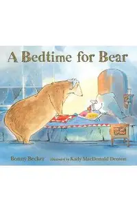 A Bedtime for Bear