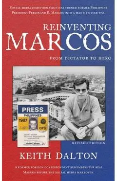 Reinventing Marcos: From Dictator to Hero