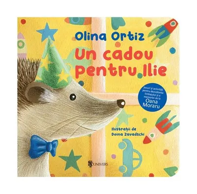 Un cadou pentru Ilie - Hardcover - Olina Ortiz