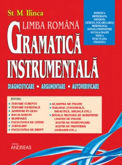 Gramatica instrumentală (I) – Dignosticare Argumentare Autoverificare