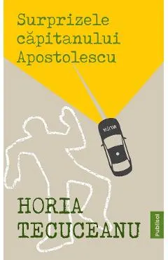 eBook Surprizele capitanului Apostolecu