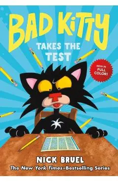 Bad Kitty Takes the Test (Full-Color Edition)