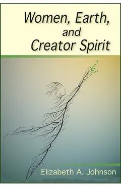 Women, Earth, and Creator Spirit