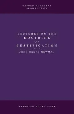 Lectures on the Doctrine of Justification