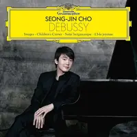 Debussy: Images. Children's Corner. Suite bergamasque. L'Isle joyeuse